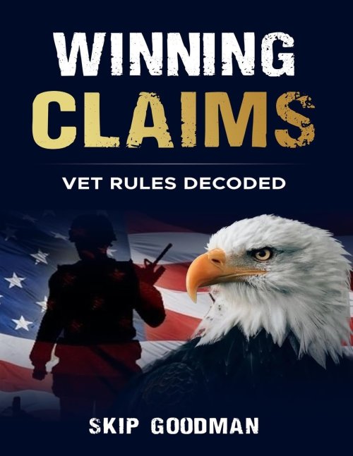 Winning Claims: Vet Rules Decoded by Skip Goodman