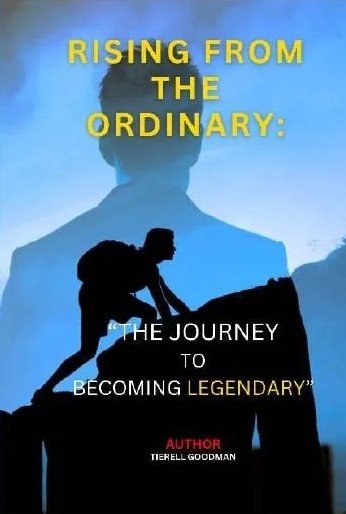 E-Book: Rising From The Ordinary by Tierell Goodman
